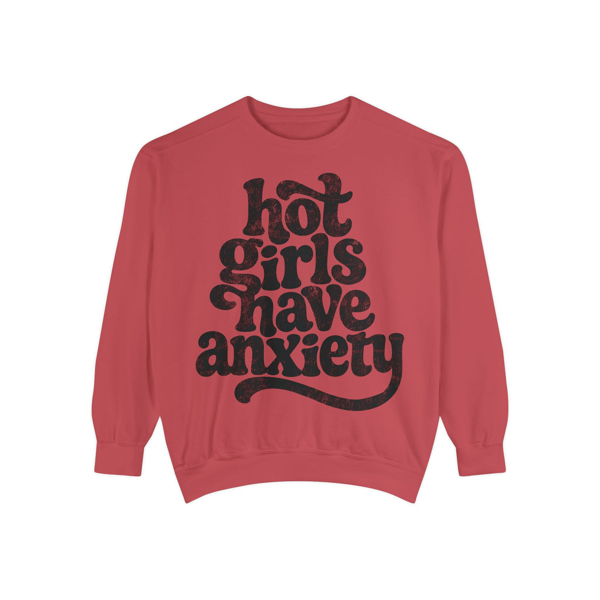 Hot Girls Have Anxiety