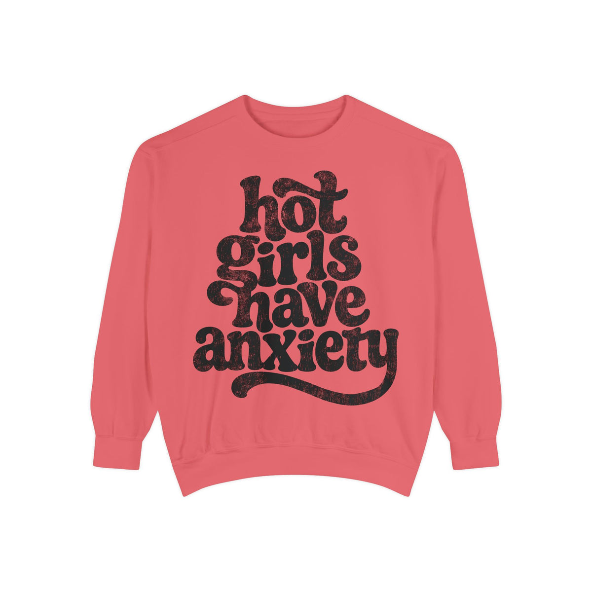 Hot Girls Have Anxiety