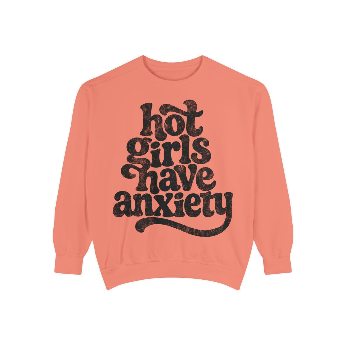 Hot Girls Have Anxiety