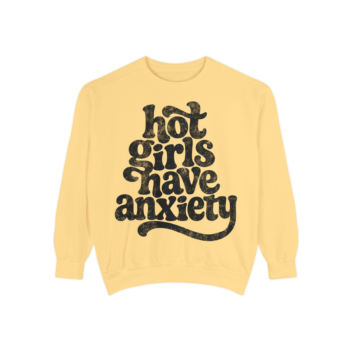 Hot Girls Have Anxiety
