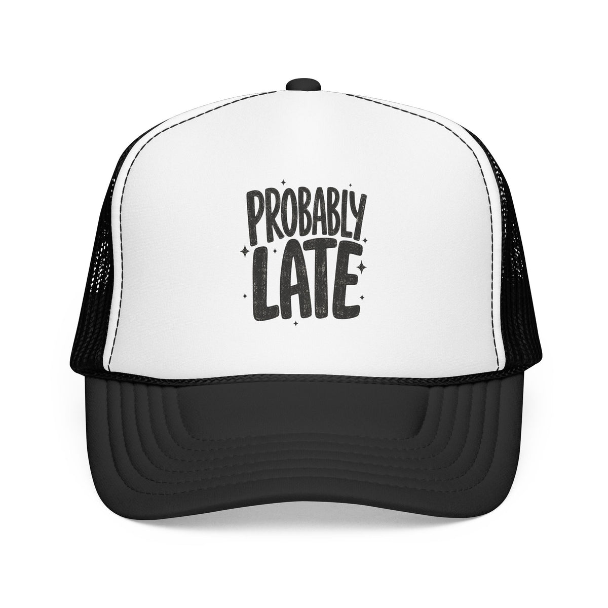 Probably Late