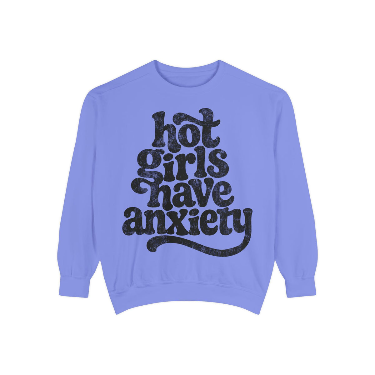 Hot Girls Have Anxiety